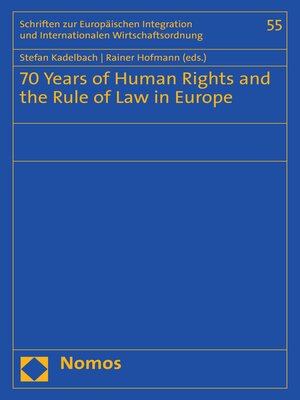 cover image of 70 Years of Human Rights and the Rule of Law in Europe